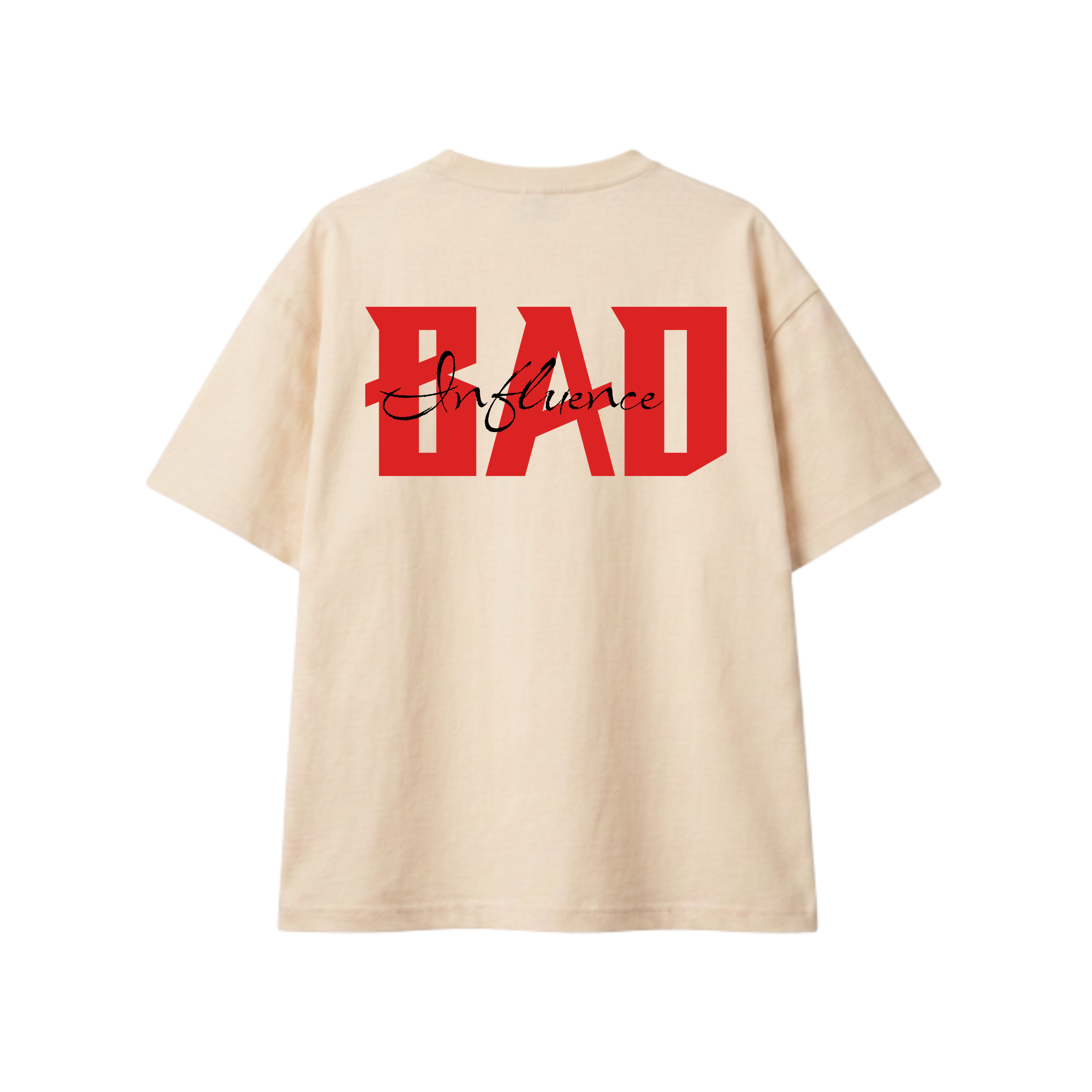 Bad Influence Oversized T-Shirt – Beige Streetwear Graphic T-Shirt | Drip N Slay