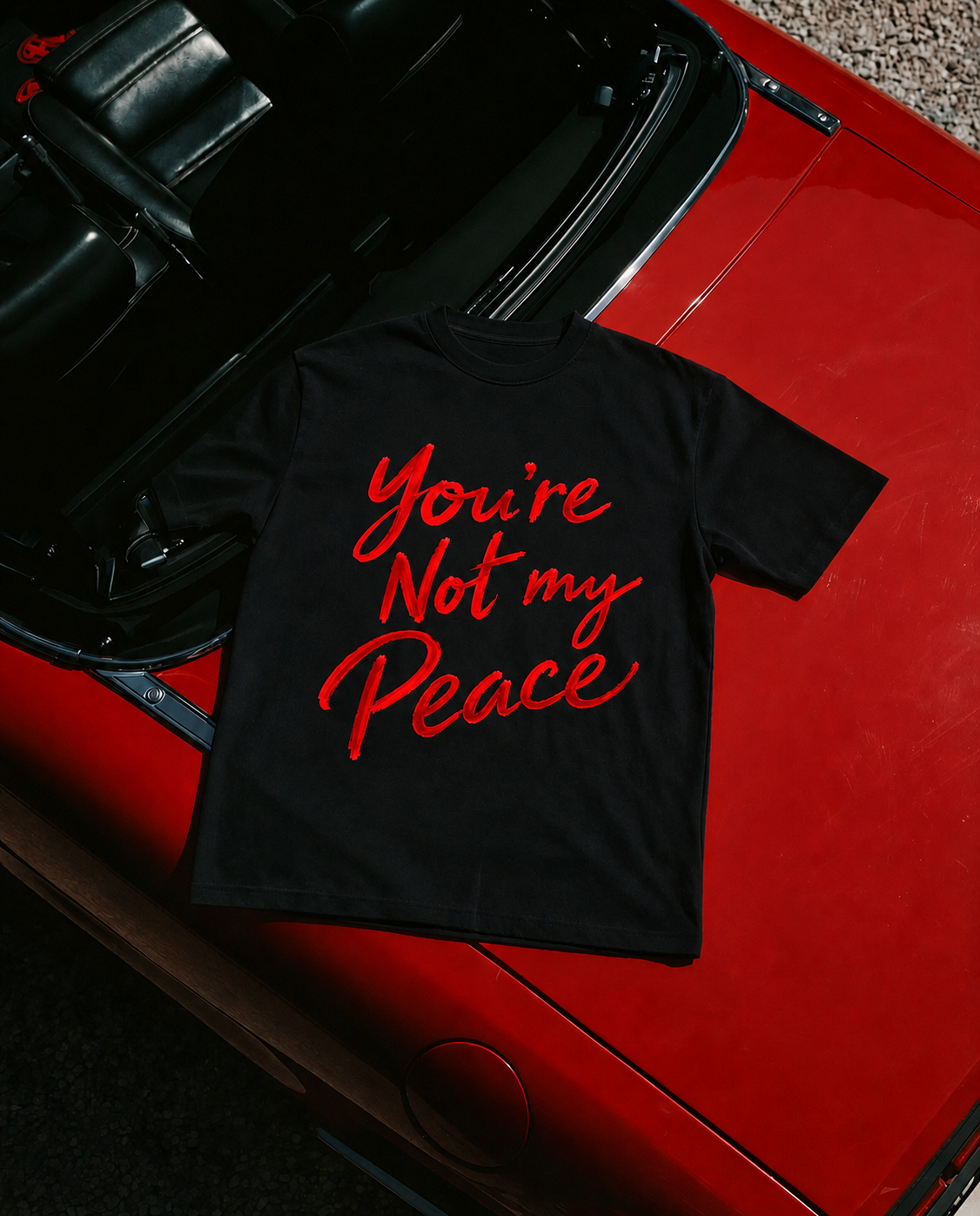 You’re Not My Peace Graphic T-Shirt | Drip N Slay