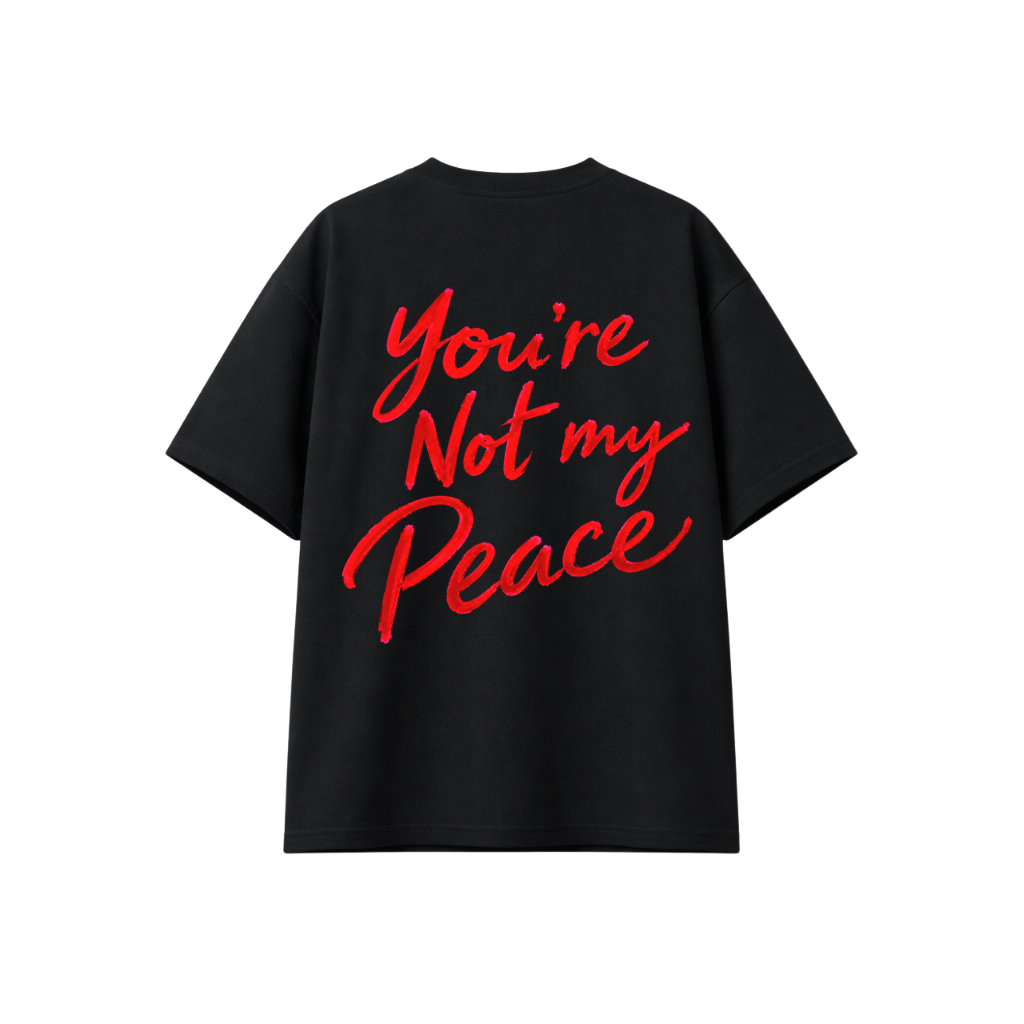 You’re Not My Peace Oversized Graphic T-Shirt